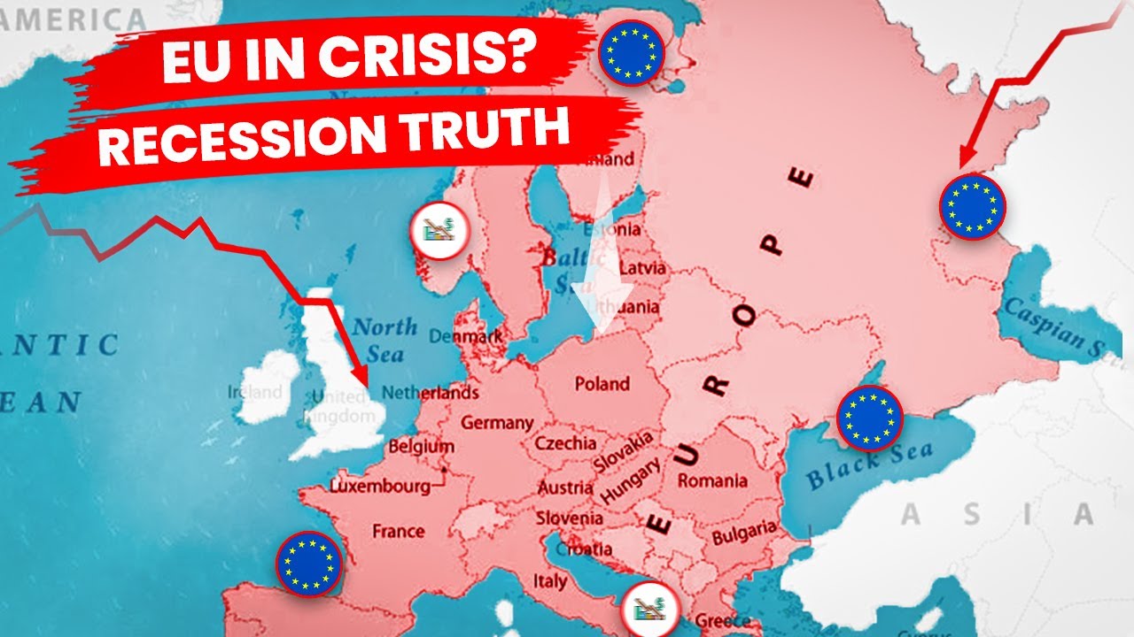 Is the EUROPEAN UNION Facing a RECESSION? Facts & Analysis