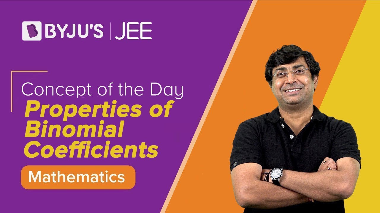 Properties of Binomial Coefficients | MATHS | JEE 2023 | Concept of the Day | GB Sir