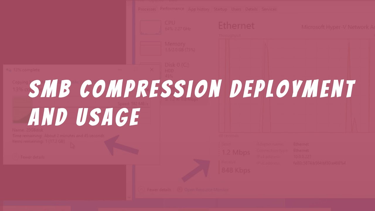 SMB compression deployment and usage