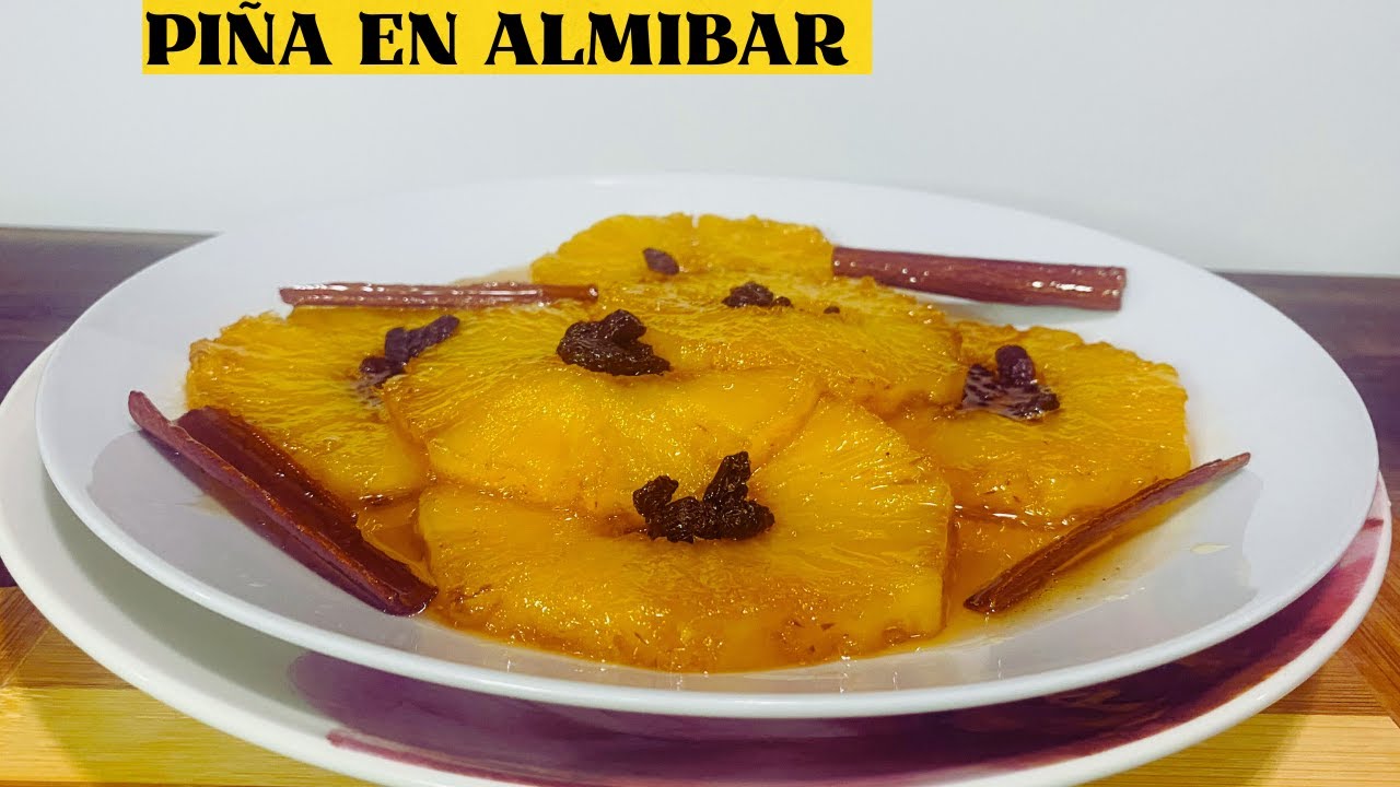 PIÑA EN ALMIBAR  CON CANELA UN DULCE CASERO LLENO DE SABOR