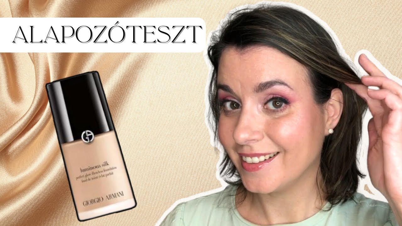 GIORGIO ARMANI: LUMINOUS SILK ALAPOZÓ | TESZT