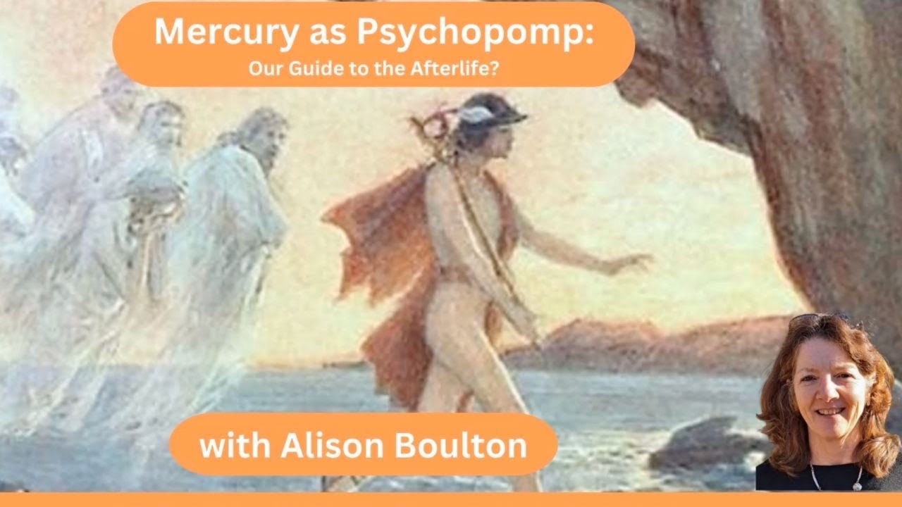 Mercury as Psychopomp: Our Guide to the Afterlife
