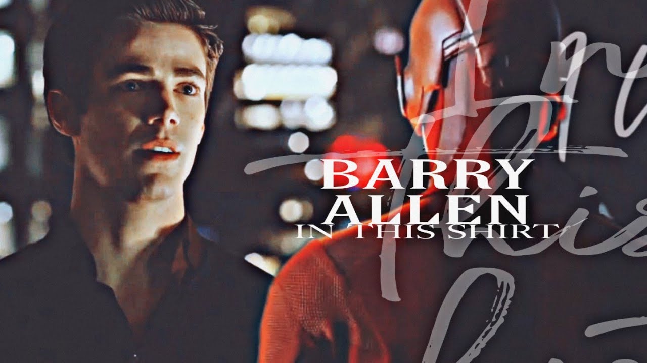 Barry Allen|In this shirt