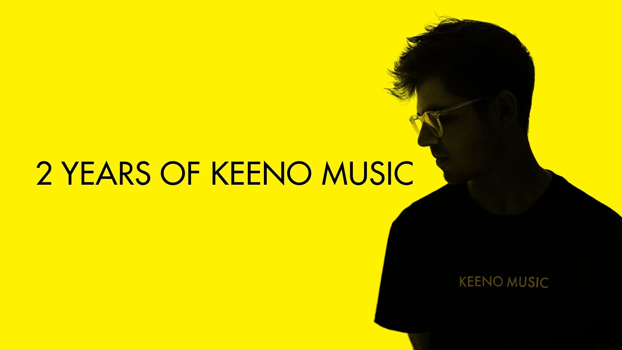 2 Years Of Keeno Music [FULL ALBUM]