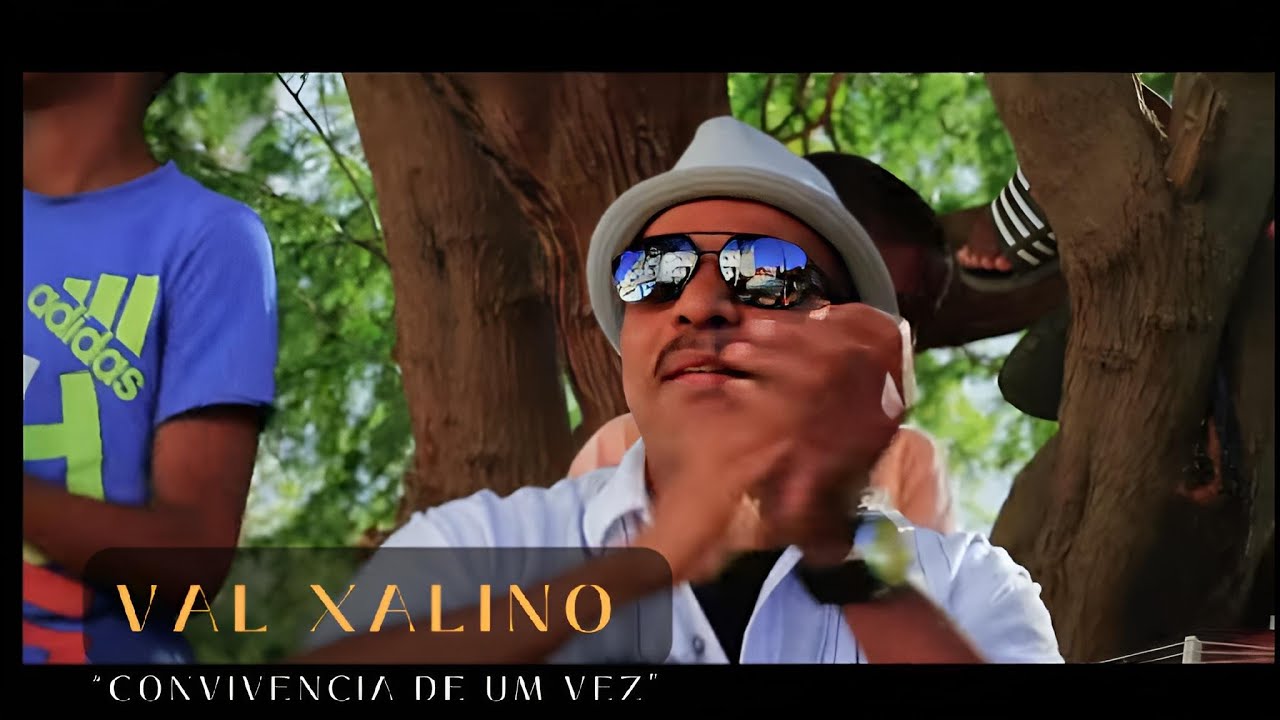 VAL XALINO - CONVIVENCIA DE UM VEZ