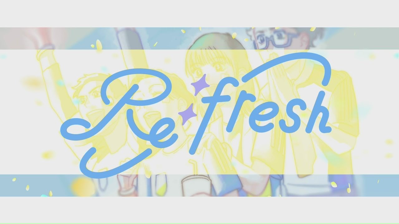 安野希世乃「Re:fresh」Lyric Video