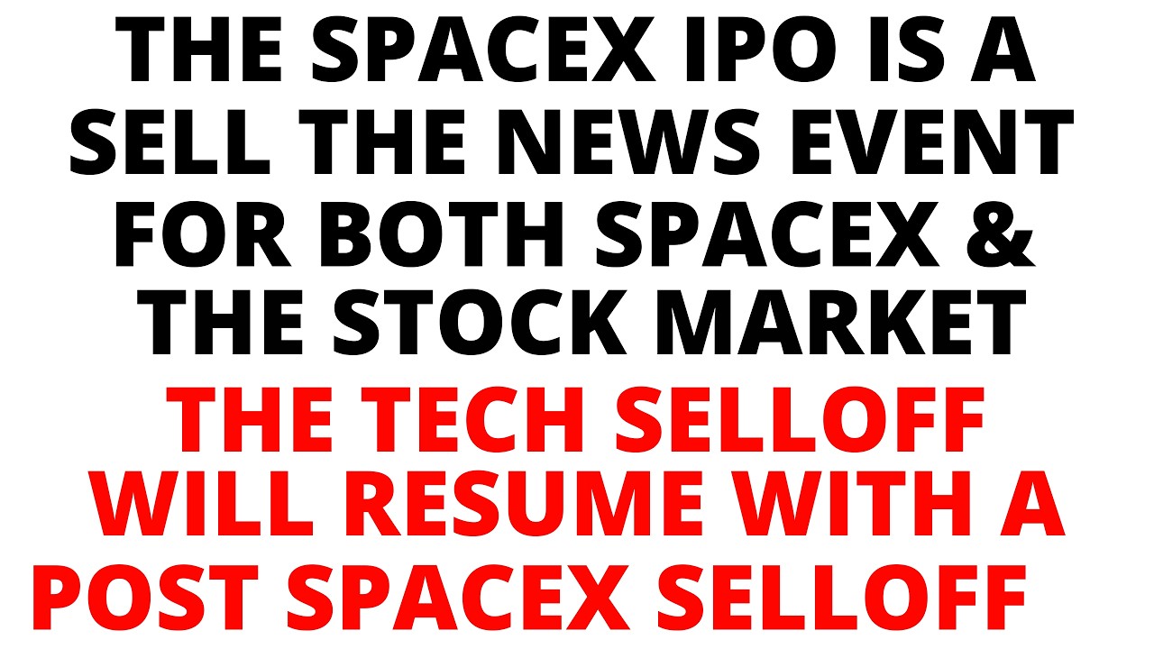 IPO SpaceX &mdash; это событие типа &laquo;продавай на новостях&raquo; как для фондового рынка, так и для самой Spa...