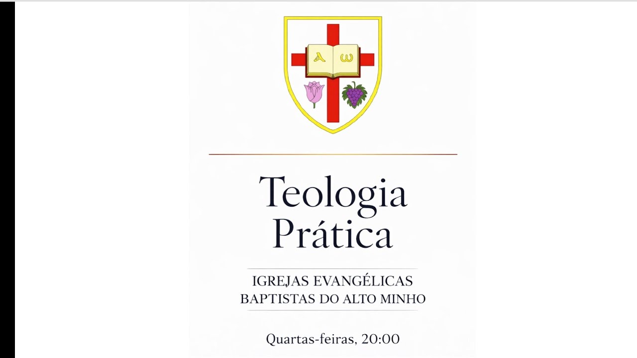Teologia Prática. Sessão 2