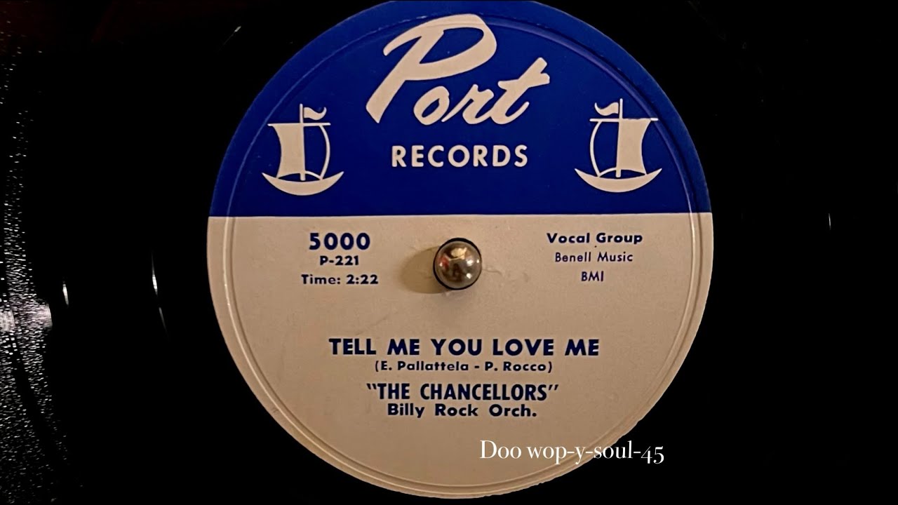 The Chancellors  Tell Me You Love Me 1957  Doo wop  oldies