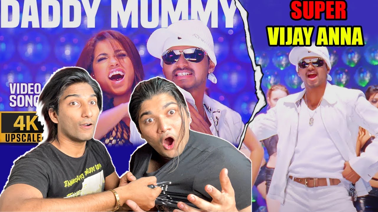 Daddy Mummy Video Song Reaction | Villu | Thalapathy Vijay | Nayanthara | Kupaa Reaction 2.O