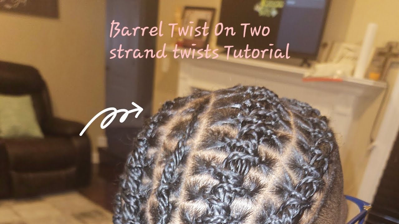 Barrel Twist On Two strand Twists Tutorial🔥🔥🔥🔥