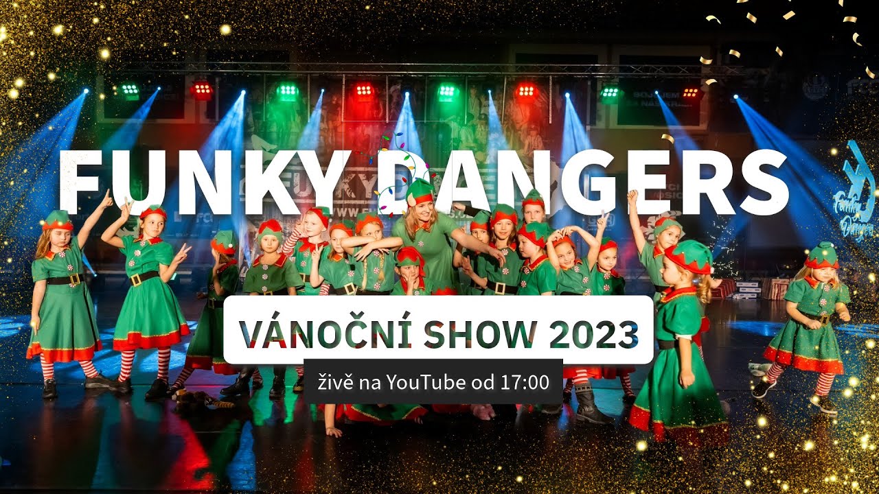 🔴 ŽIVĚ - Vánoční show Funky Dangers 17.12.2023