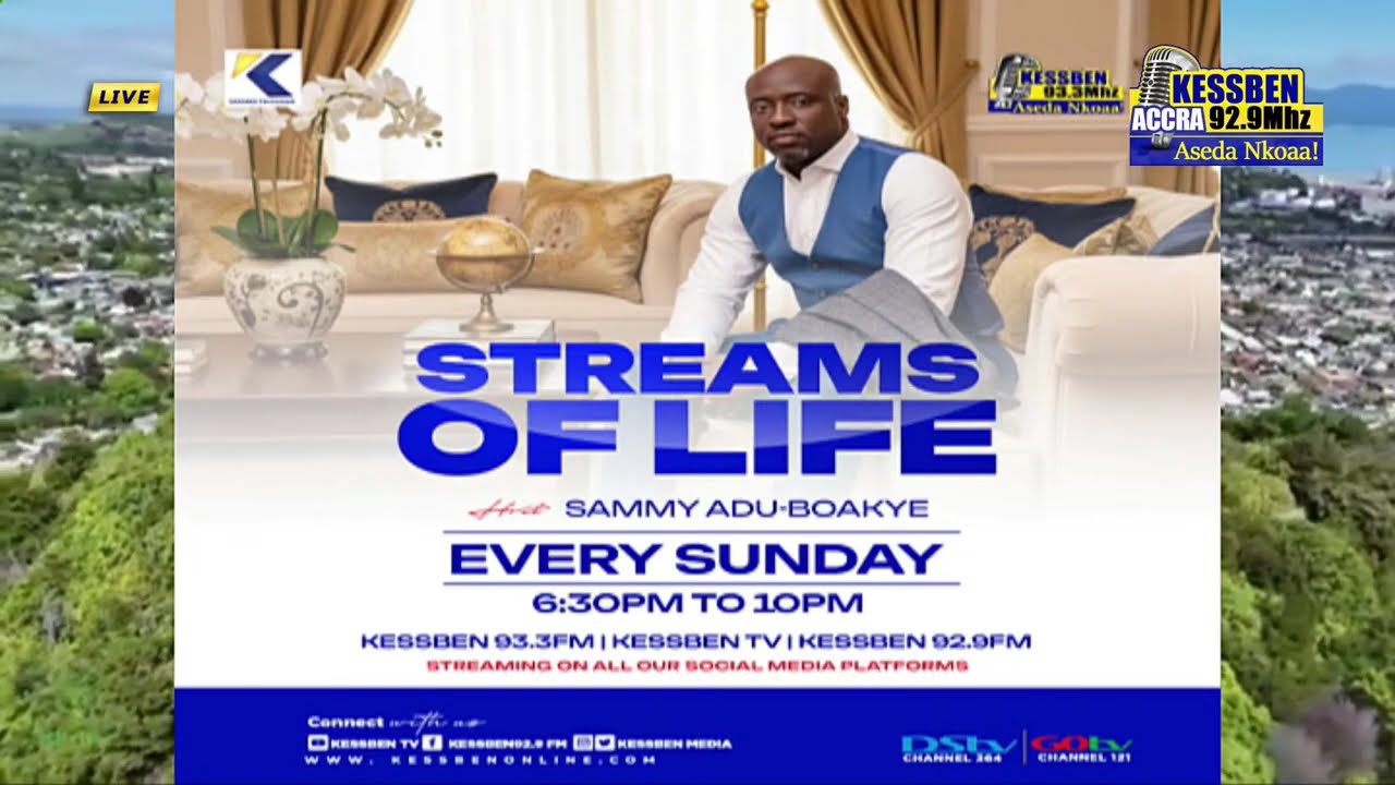 LIVE: Streams of life / Host: Sammy Adu Boakye / 16-11-2025