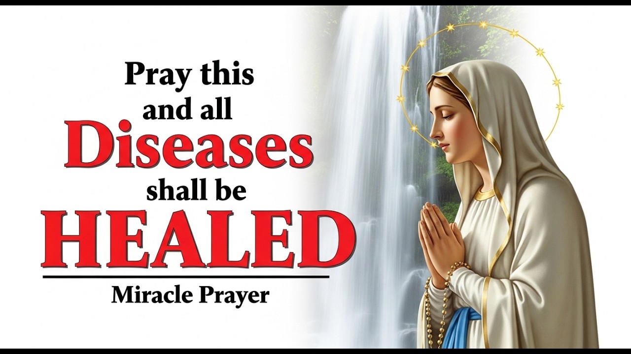 Nothing ls Impossible with God-Pray with Our lady of LOURDES for Healing Today
