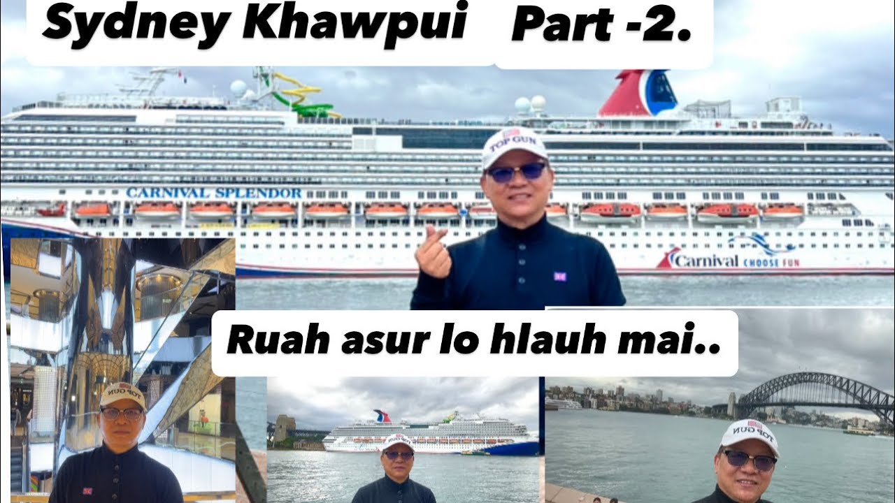 Sydney khawpui  video part -2  Chawhnu lam khua a tha hlauh mai