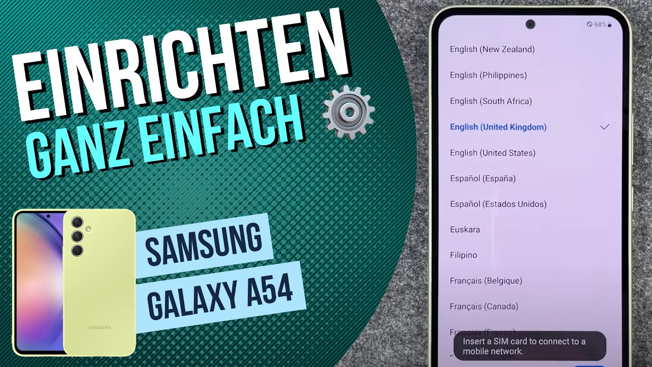 Samsung Galaxy A54 Wie einrichten?