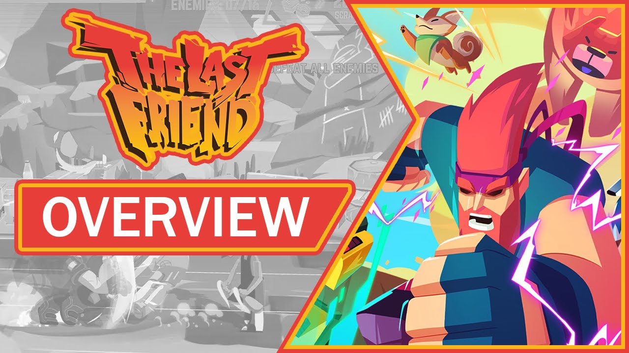 The Last Friend ​| Overview, Gameplay & Impressions (2021)