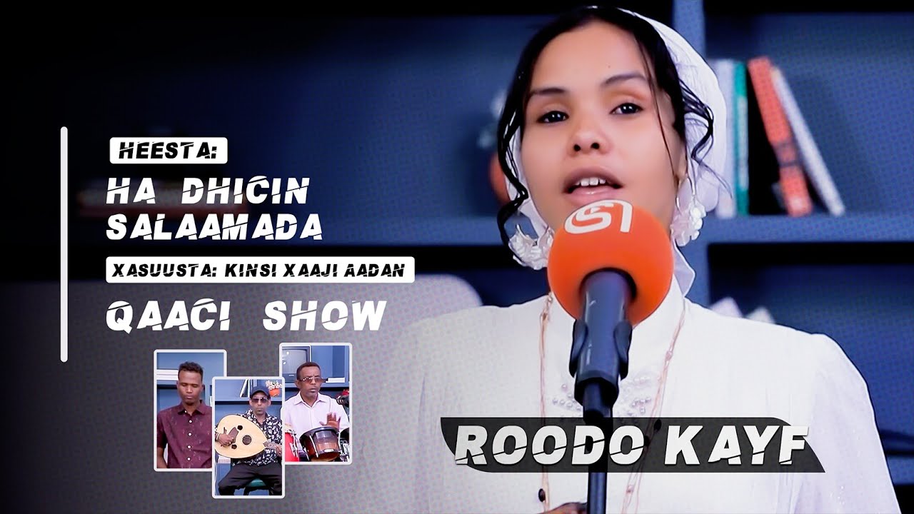 Haka dhicin Sallaamada | Xasuusta: Aun Kinsi Xaaji aadan | Codka: Roodo Kayf | Qaaci Show