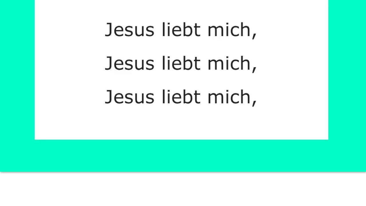 Monika speaks Jesus Loves Me in German