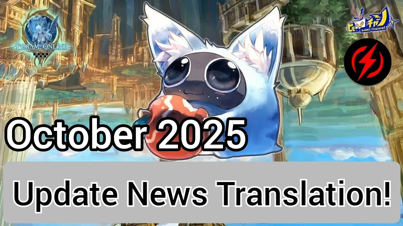 October Update News Translation Note | Toram Online