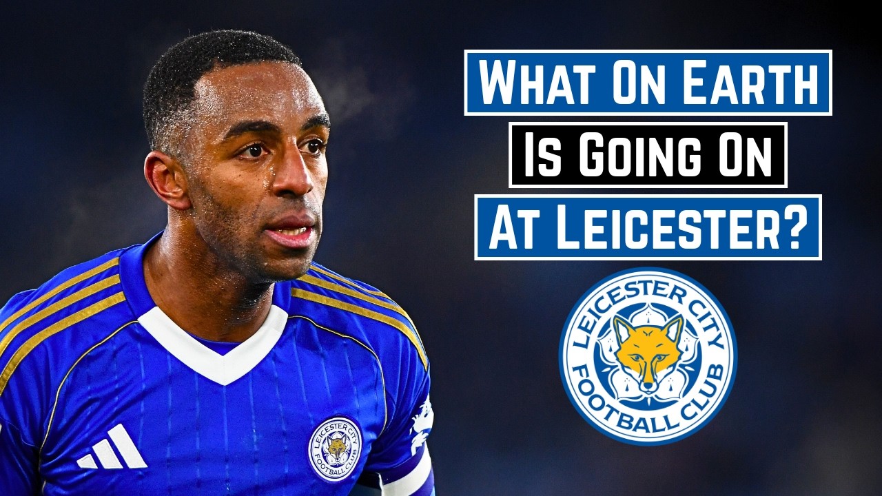 What On Earth Is Going On At Leicester City?