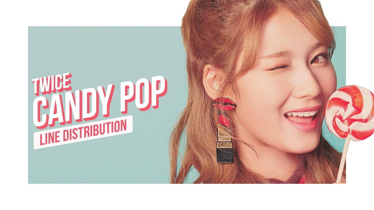TWICE - CANDY POP Line Distribution (Color Coded) | 트와이스  | トゥワイス