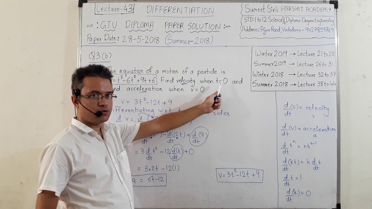 Differentiation Lecture 43 | Equation of motion of particle s= t^3-6t^2+9t+6 | velocity acceleration