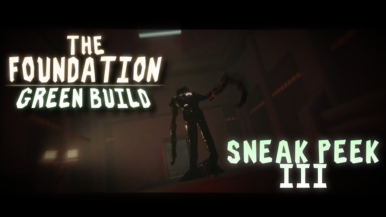 The Foundation: Green Build &mdash; Sneak Peek 3