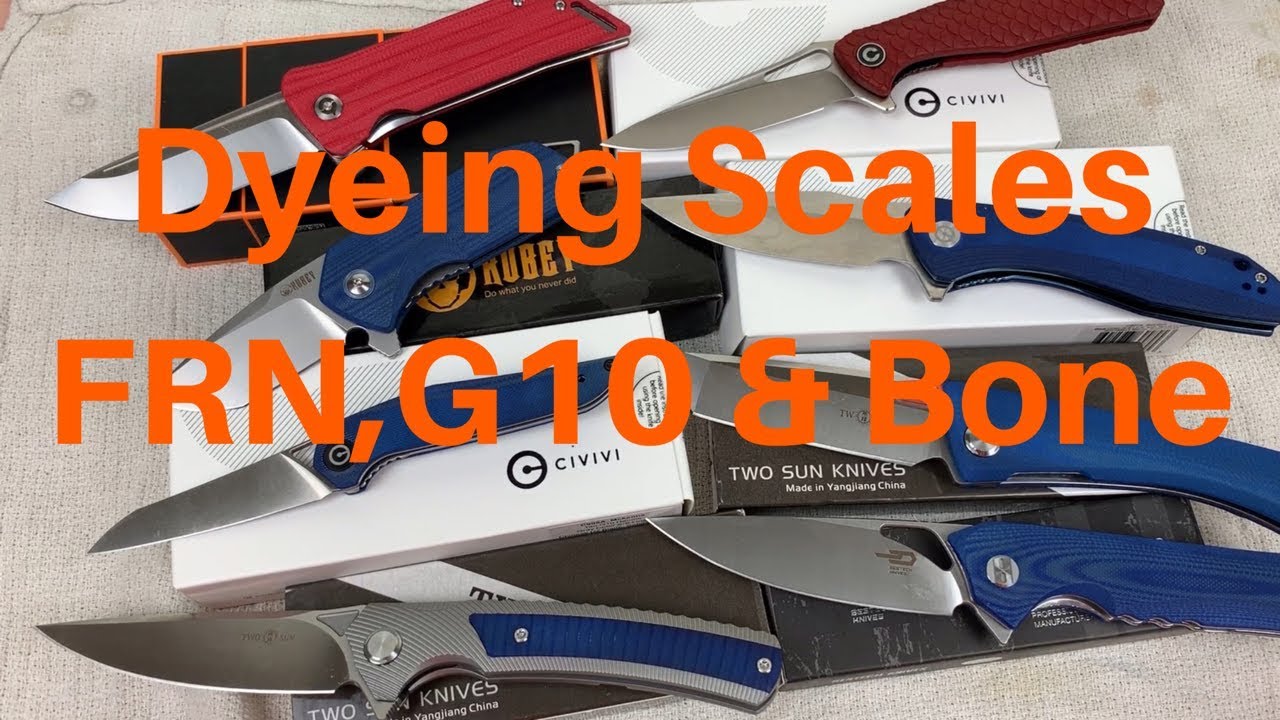 Dyeing Knife Scales G10/FRN & Bone !   8 different models