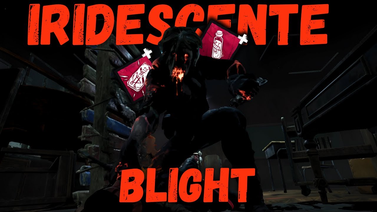 DOUBLE IRIDESCENTE É SIMPLESMENTE A BUILD MAIS QUEBRADA NO BLIGHT!