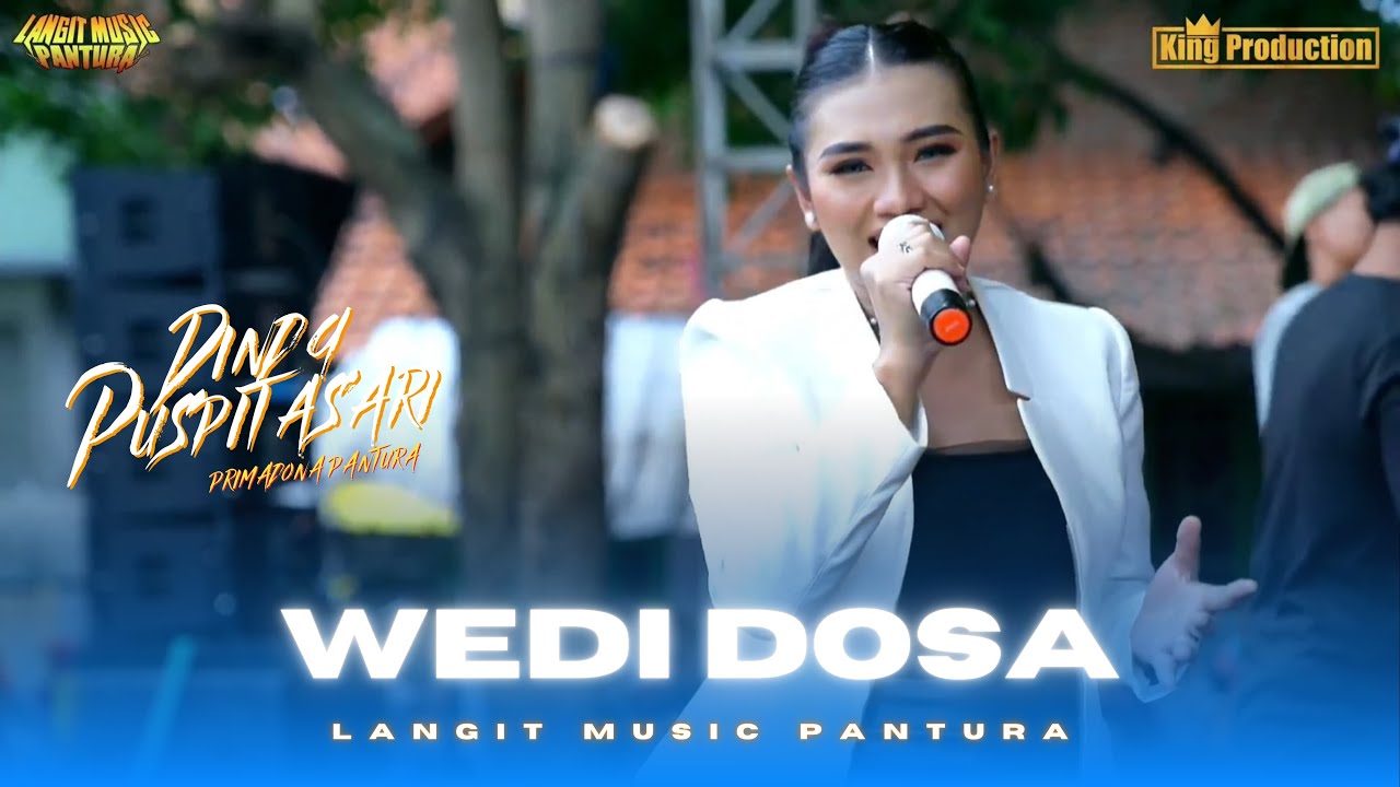 WEDI DOSA - DINDA PUSPITASARI - LANGIT MUSIC PANTURA SHOW DEPOK GROGOL - 15 DESEMBER 2024