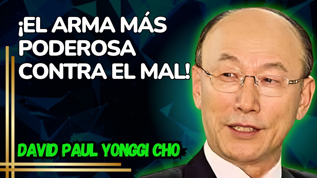DAVID PAUL CHO-El secreto que destruye el poder del enemigo sobre tu vida – ¡Pero casi nadie lo usa!