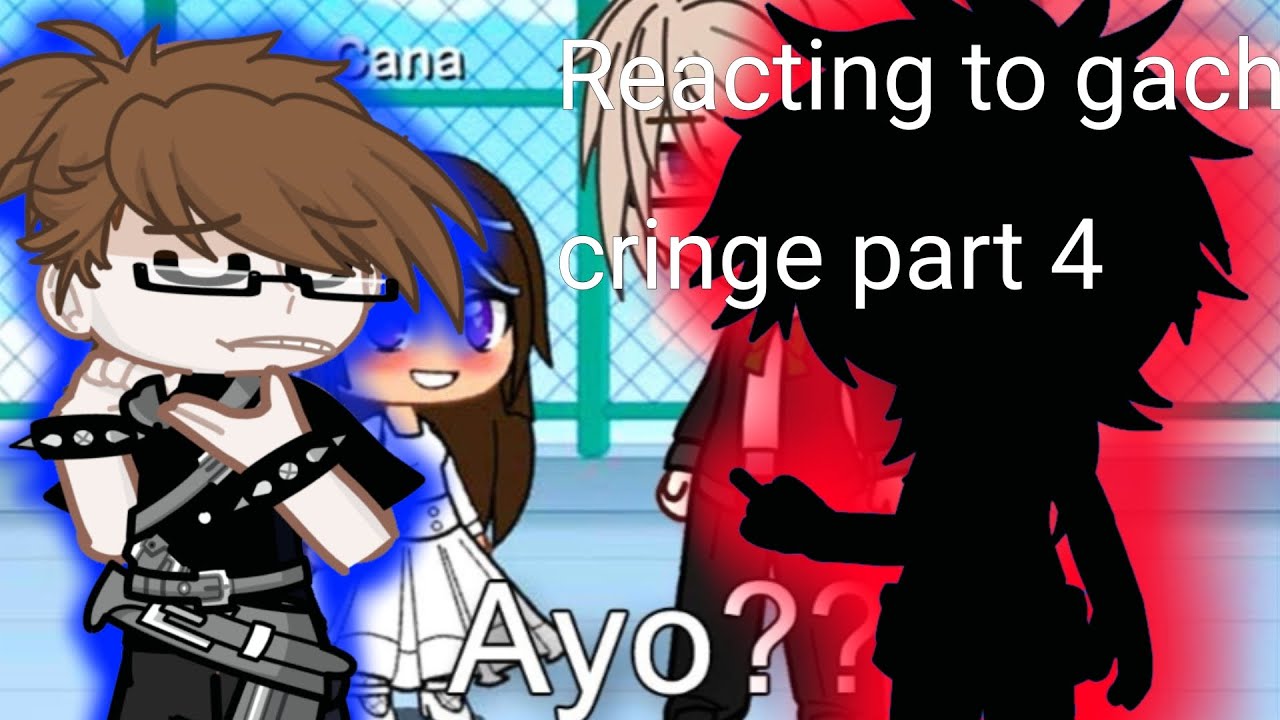 reacting to cringe part 4