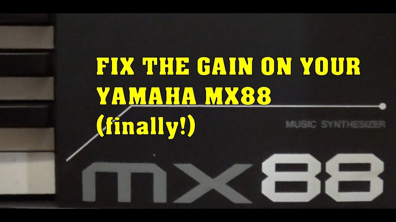 Исправление усиления на вашем Yamaha MX88!