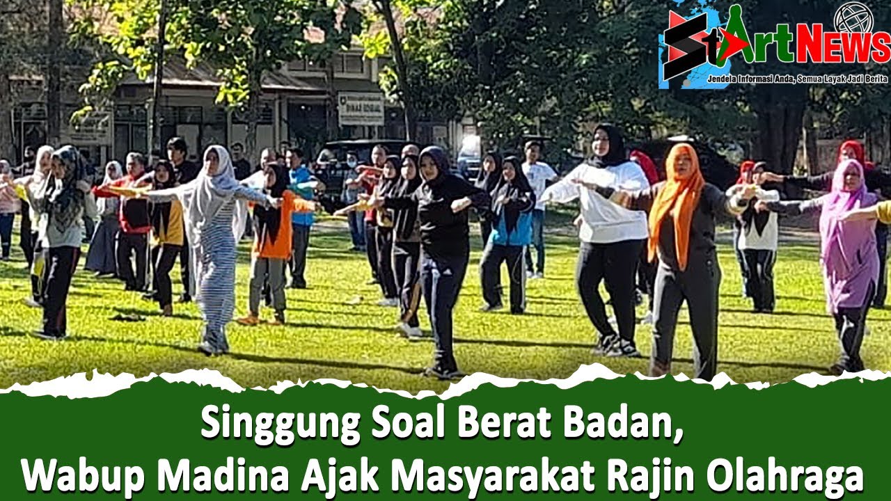 Wakil Bupati Madina Ajak Masyarakat Rajin Olahraga | #StArtNews