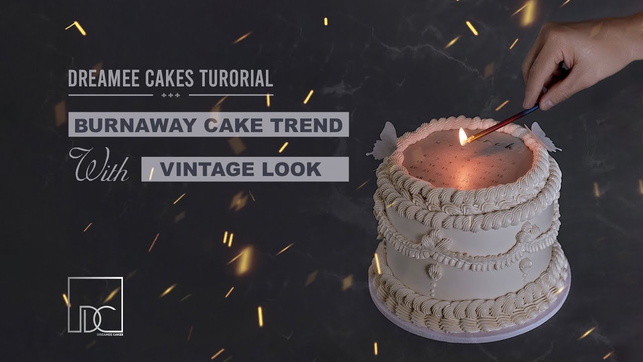 BURN AWAY CAKE TREND | CAKE DECORATION | DREAMEE CAKES