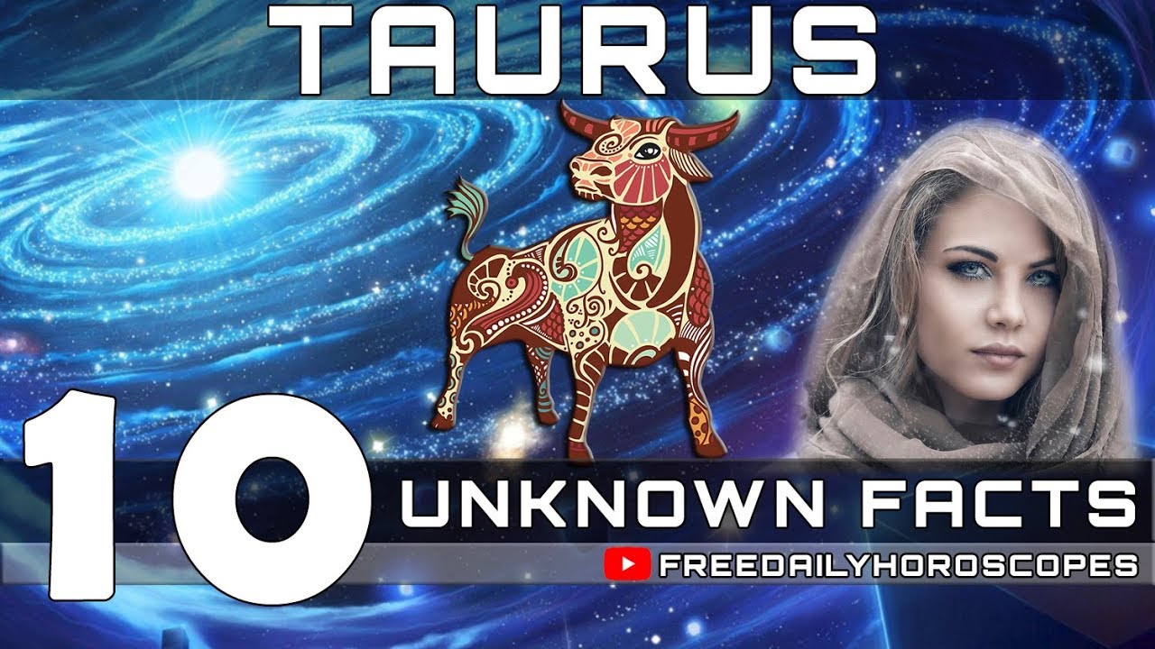 10 Interesting Facts About Taurus