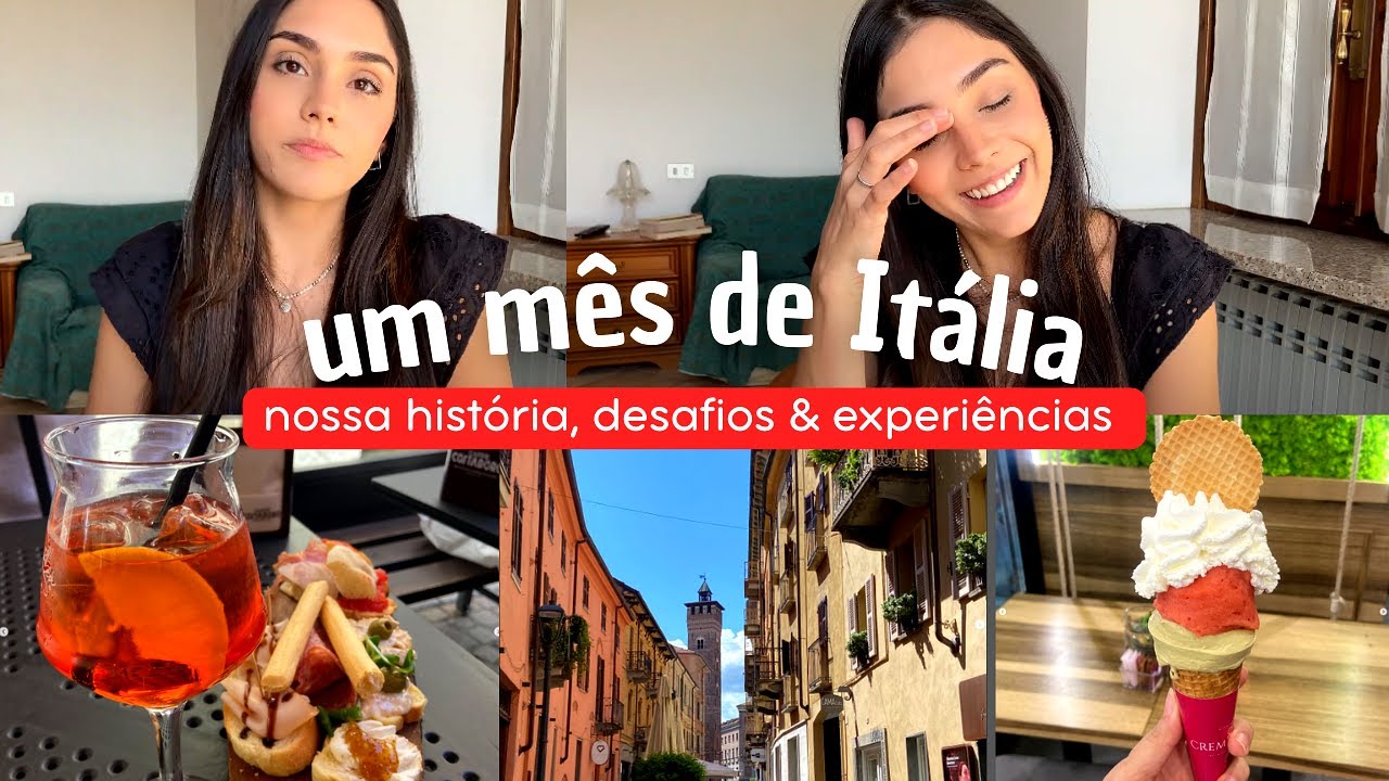 Morando na It&aacute;lia: Nossa Experi&ecirc;ncia REAL ap&oacute;s 1 M&ecirc;s 🇮🇹