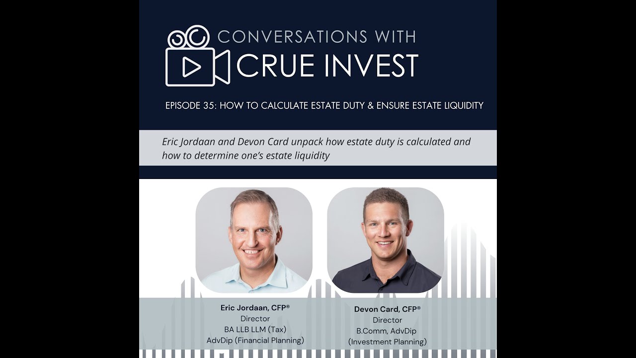 Episode 35 How to calculate estate duty and ensure estate liquidity