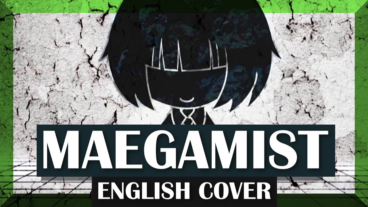 Maegamist (English Cover) 【Julia】 マエガミスト