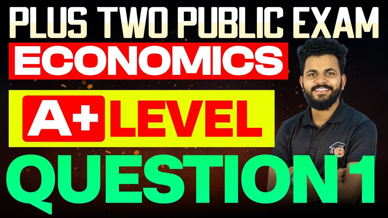 Plus Two Public Exam Economics | A+ Level Sure Questions -1 | Eduport