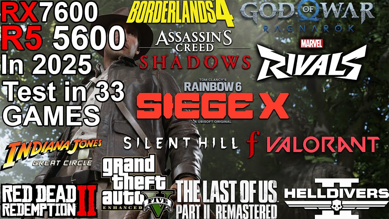 RX 7600 + Ryzen 5 5600 - Test in 33 Games