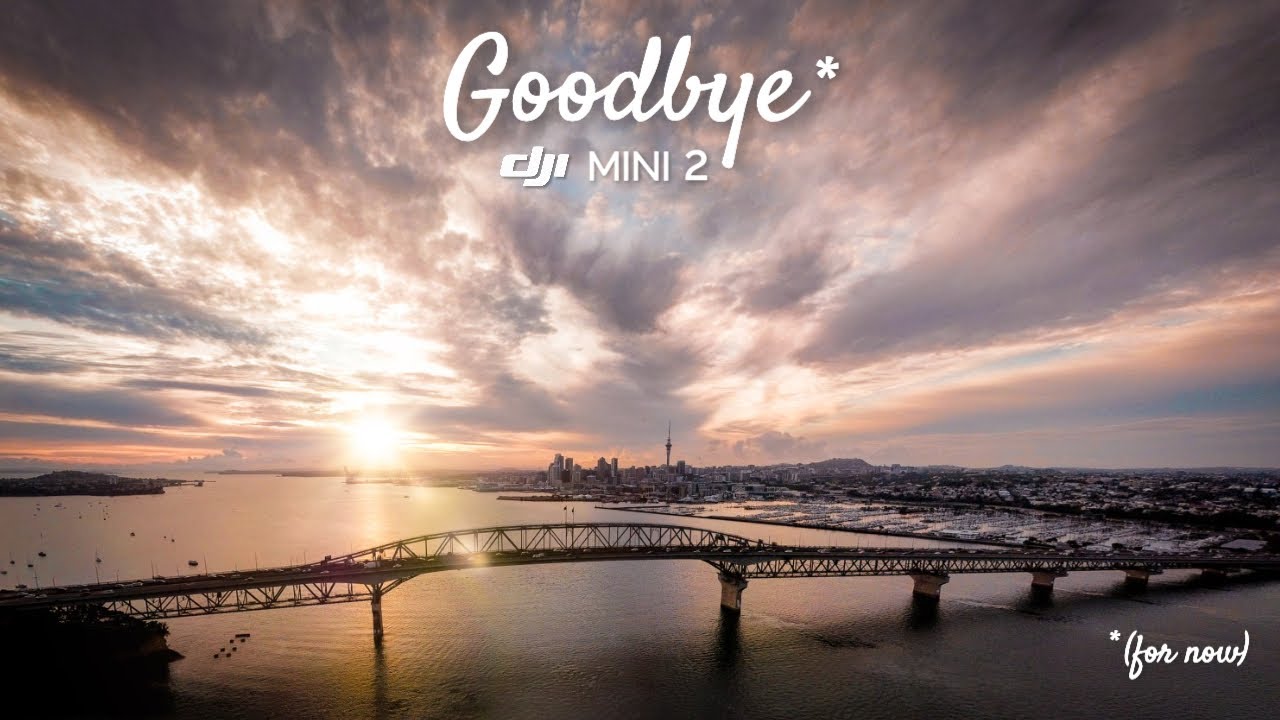 Goodbye (for now) - DJI Mini 2 // Cinematic Footage