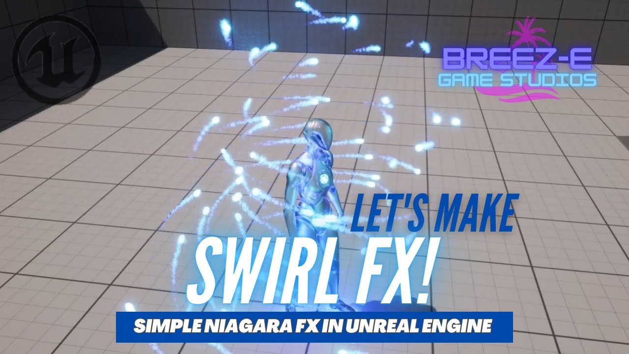 Create This Stunning Swirling FX for Power ups & Collectibles in Unreal Engine