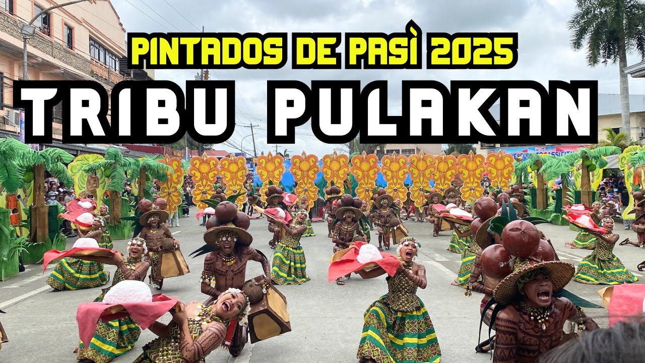 Tribu Pulakan- Pintados de Pasi 2025