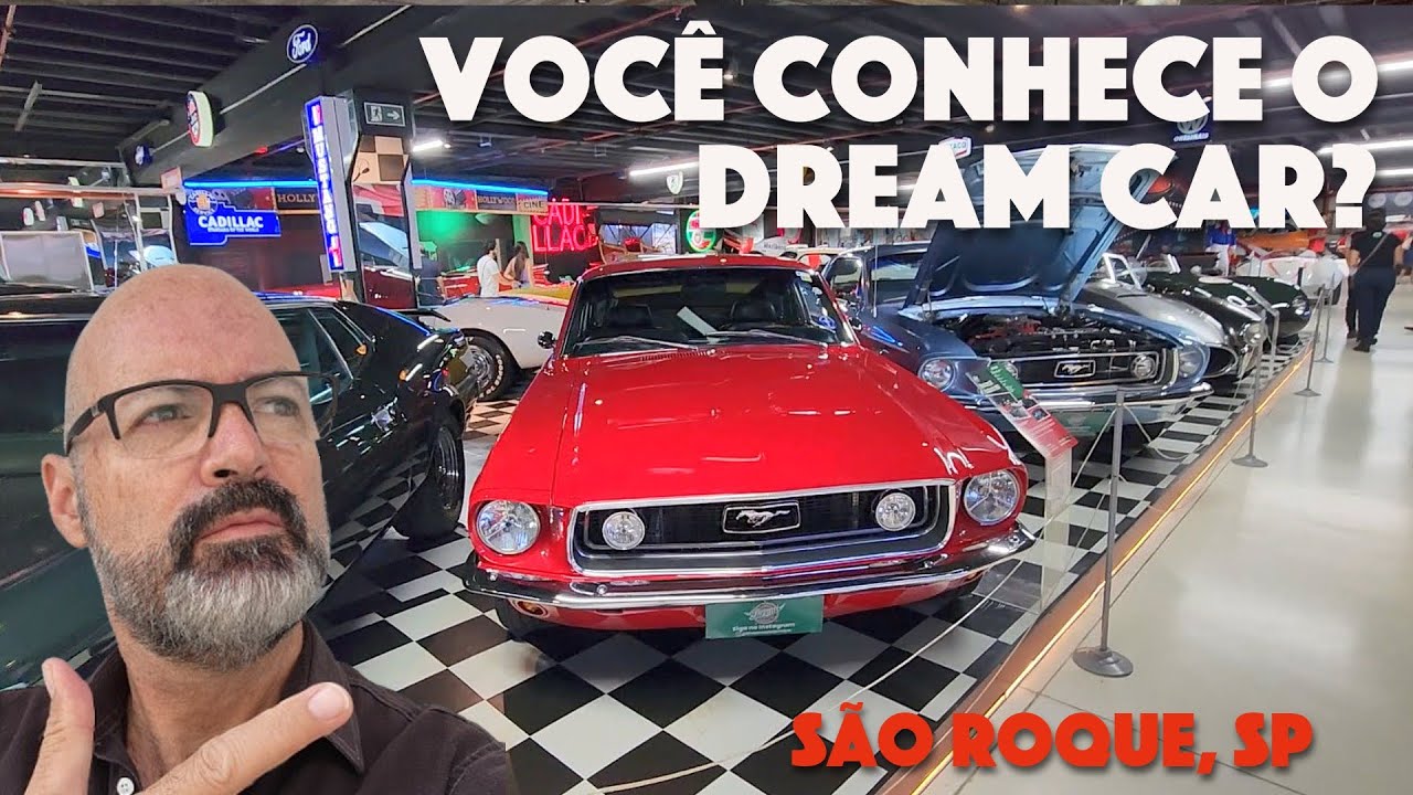 UM LUGAR INESQUECÍVEL PARA VISITAR - DREAM CAR MUSEUM - SÃO ROQUE, SP