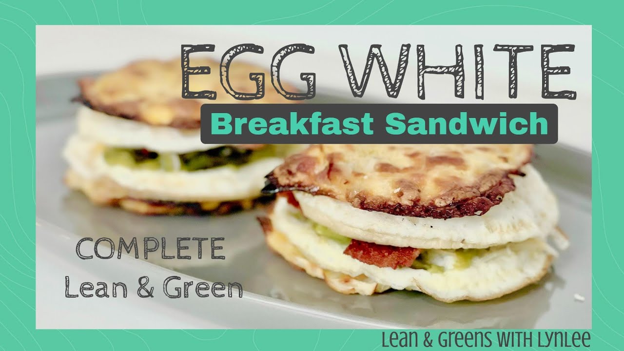 Optavia Lean and Greens / Egg White Breakfast Sandwich