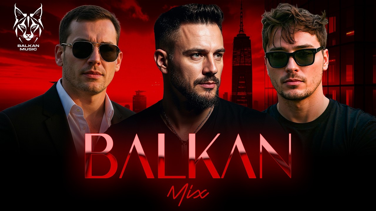 BALKAN MIX 2025 - Milan Stanković, Valentino, Emir Đulović - Best Balkan Hits 2025