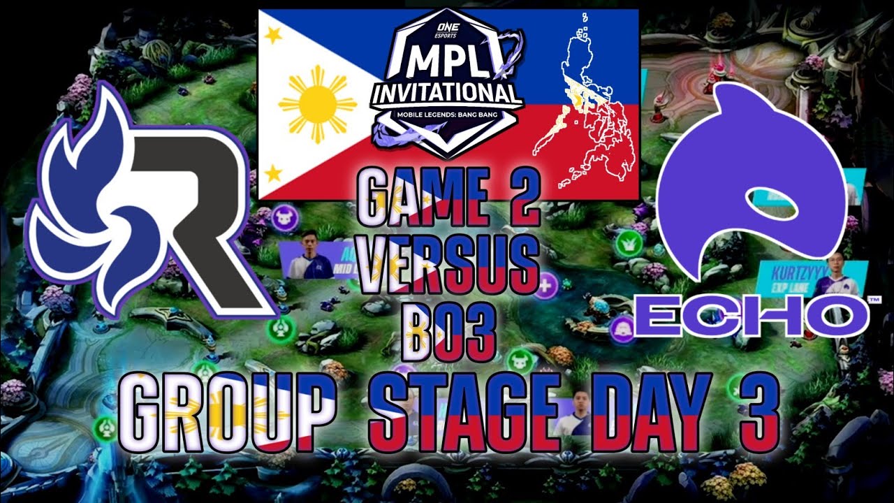 MPLI - RSG PH VS ECHO PH [GAME 2] MPL INVITATIONAL 2021 DAY 3 | ENGLISH (PH PRIDE)