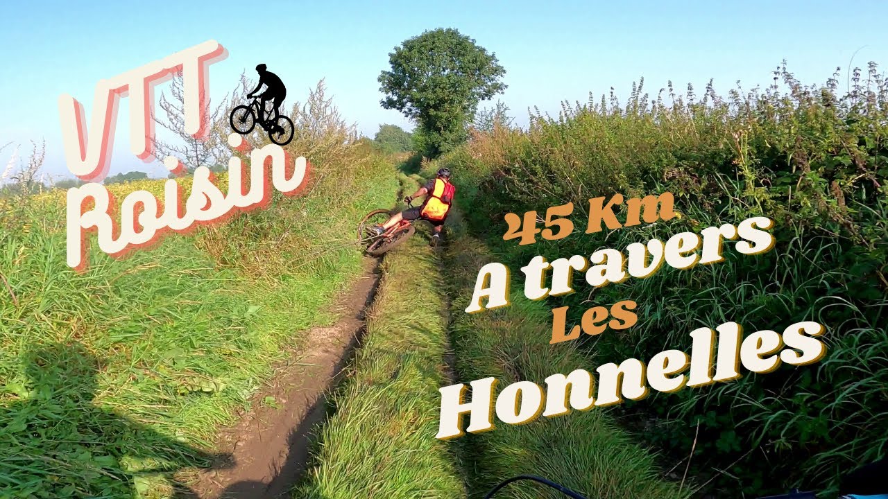 A TRAVERS les Honnelles !  VTT Roisin 2021
